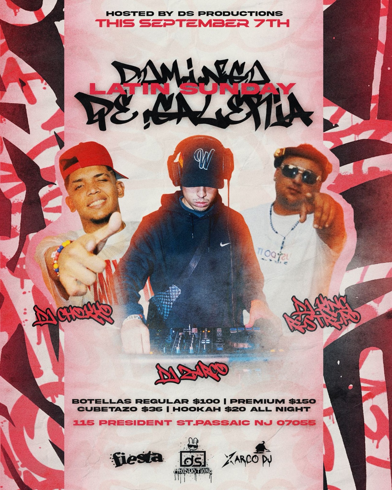 DJ CHOKKO, DJ ZARCO, DJ KING RESTREPO