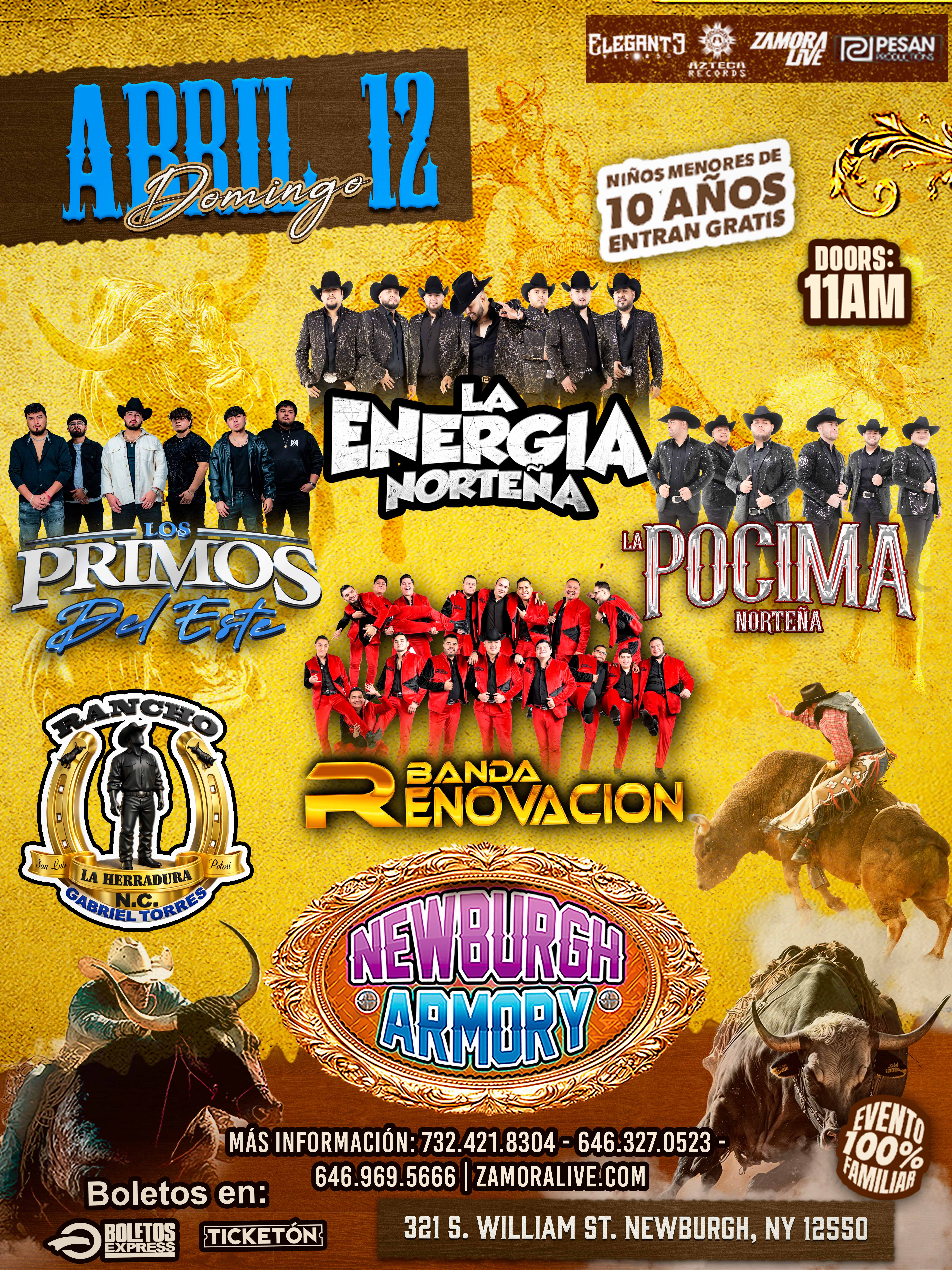 LA ENERGIA NORTEÑA • LOS PRIMOS DEL ESTE •  LA POCIMA NORTEÑA • BANDA RENOVACIÓN