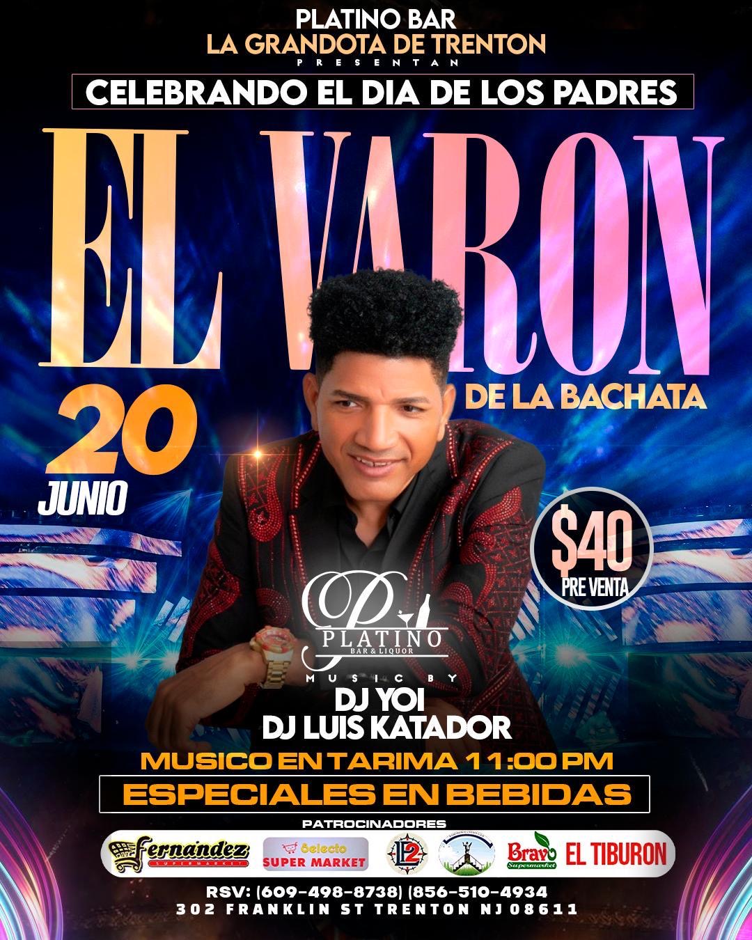 Buy tickets for EL VARON DE LA BACHATA EL VARON DE LA BACHATA