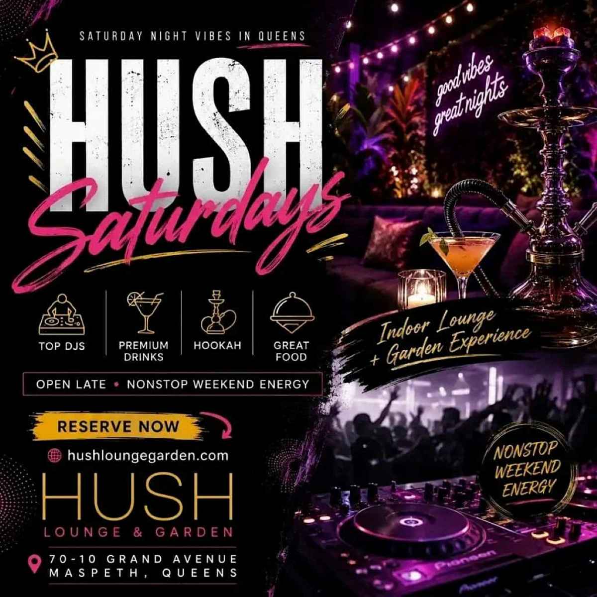 Hush Saturdays at Hush Lounge Garden Queens - June 13